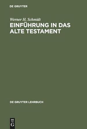 Seller image for Einfhrung in das Alte Testament for sale by BuchWeltWeit Ludwig Meier e.K.