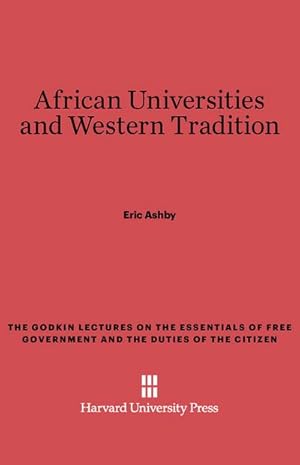 Immagine del venditore per African Universities and Western Tradition venduto da BuchWeltWeit Ludwig Meier e.K.