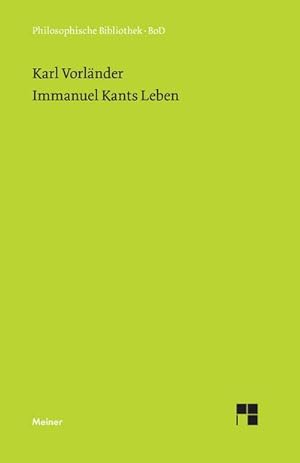 Seller image for Immanuel Kants Leben for sale by BuchWeltWeit Ludwig Meier e.K.