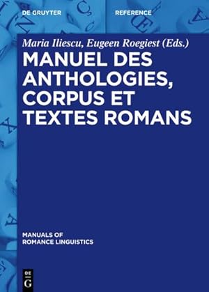 Seller image for Manuel des anthologies, corpus et textes romans for sale by BuchWeltWeit Ludwig Meier e.K.