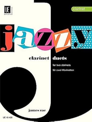 Image du vendeur pour Jazzy Duets. Fr 2 Klarinetten mis en vente par BuchWeltWeit Ludwig Meier e.K.