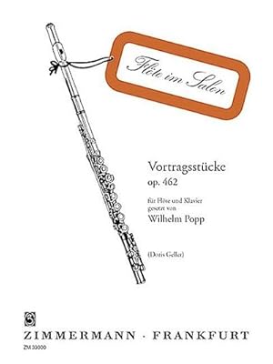 Image du vendeur pour Vortragsstcke op. 462, Flte und Klavier mis en vente par BuchWeltWeit Ludwig Meier e.K.