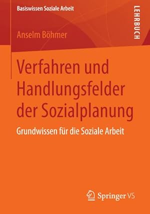 Immagine del venditore per Verfahren und Handlungsfelder der Sozialplanung venduto da BuchWeltWeit Ludwig Meier e.K.