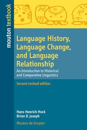 Bild des Verkufers fr Language History, Language Change, and Language Relationship zum Verkauf von BuchWeltWeit Ludwig Meier e.K.