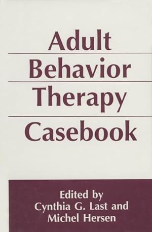 Seller image for Adult Behavior Therapy Casebook for sale by BuchWeltWeit Ludwig Meier e.K.