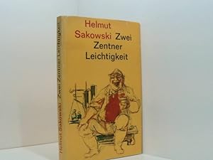 Seller image for Zwei Zentner Leichtigkeit for sale by Book Broker