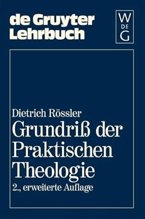 Imagen del vendedor de Grundri der Praktischen Theologie a la venta por BuchWeltWeit Ludwig Meier e.K.