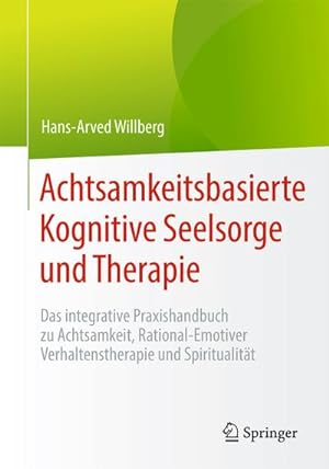 Seller image for Achtsamkeitsbasierte Kognitive Seelsorge und Therapie for sale by BuchWeltWeit Ludwig Meier e.K.