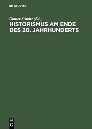 Bild des Verkufers fr Historismus am Ende des 20. Jahrhunderts zum Verkauf von BuchWeltWeit Ludwig Meier e.K.