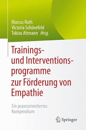 Imagen del vendedor de Trainings- und Interventionsprogramme zur Frderung von Empathie a la venta por BuchWeltWeit Ludwig Meier e.K.