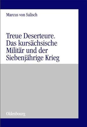 Seller image for Treue Deserteure for sale by BuchWeltWeit Ludwig Meier e.K.