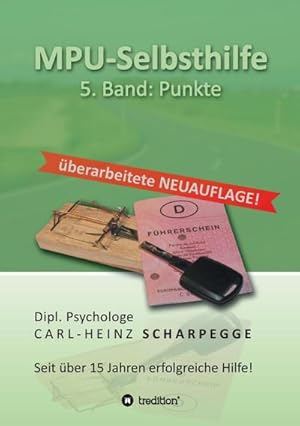 Image du vendeur pour MPU-Selbsthilfe Punkte mis en vente par BuchWeltWeit Ludwig Meier e.K.