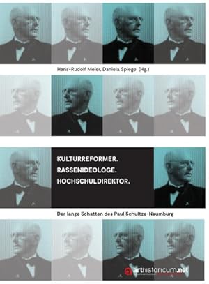 Bild des Verkufers fr Kulturreformer. Rassenideologe. Hochschuldirektor zum Verkauf von BuchWeltWeit Ludwig Meier e.K.