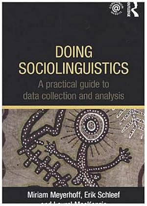 Bild des Verk�ufers f�r Doing Sociolinguistics zum Verkauf von BuchWeltWeit Ludwig Meier e.K.