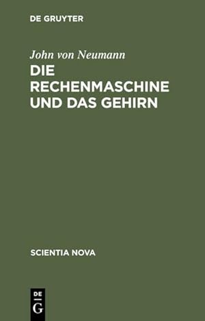 Immagine del venditore per Die Rechenmaschine und das Gehirn venduto da BuchWeltWeit Ludwig Meier e.K.