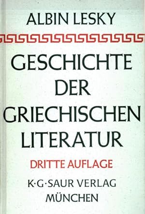 Immagine del venditore per Geschichte der griechischen Literatur venduto da BuchWeltWeit Ludwig Meier e.K.