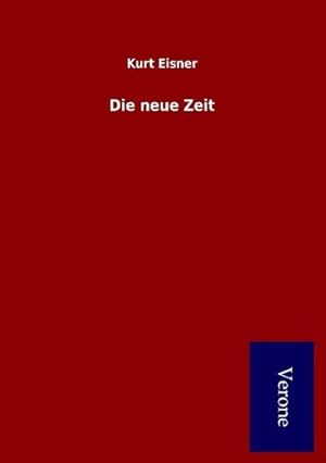 Seller image for Die neue Zeit for sale by BuchWeltWeit Ludwig Meier e.K.