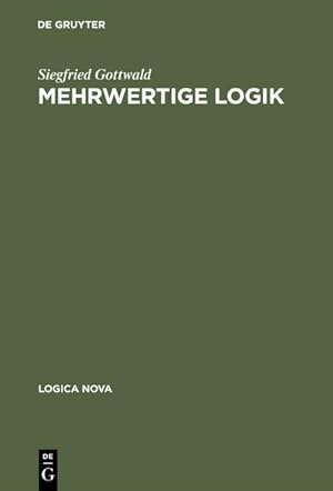 Bild des Verkufers fr Mehrwertige Logik zum Verkauf von BuchWeltWeit Ludwig Meier e.K.