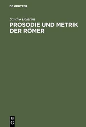 Immagine del venditore per Prosodie und Metrik der Rmer venduto da BuchWeltWeit Ludwig Meier e.K.