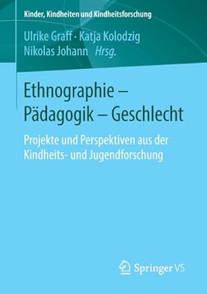 Seller image for Ethnographie - Pdagogik - Geschlecht for sale by BuchWeltWeit Ludwig Meier e.K.