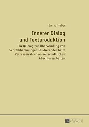 Seller image for Innerer Dialog und Textproduktion for sale by BuchWeltWeit Ludwig Meier e.K.