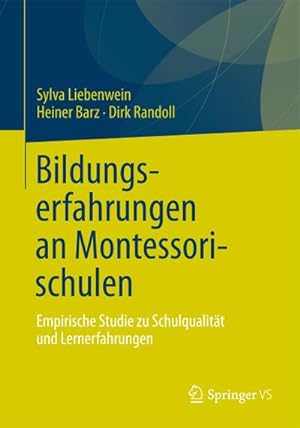 Bild des Verkufers fr Bildungserfahrungen an Montessorischulen zum Verkauf von BuchWeltWeit Ludwig Meier e.K.