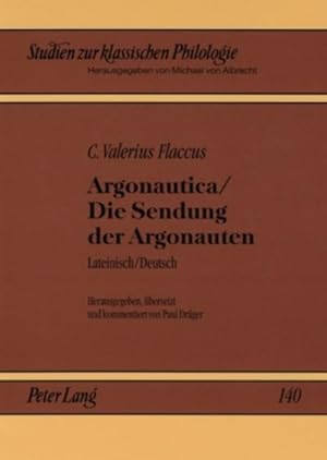 Image du vendeur pour Argonautica / Die Sendung der Argonauten mis en vente par BuchWeltWeit Ludwig Meier e.K.