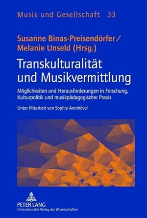 Bild des Verkufers fr Transkulturalitt und Musikvermittlung zum Verkauf von BuchWeltWeit Ludwig Meier e.K.