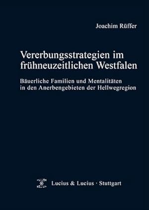 Seller image for Vererbungsstrategien im frhneuzeitlichen Westfalen for sale by BuchWeltWeit Ludwig Meier e.K.