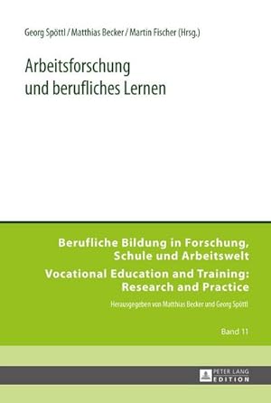 Image du vendeur pour Arbeitsforschung und berufliches Lernen mis en vente par BuchWeltWeit Ludwig Meier e.K.