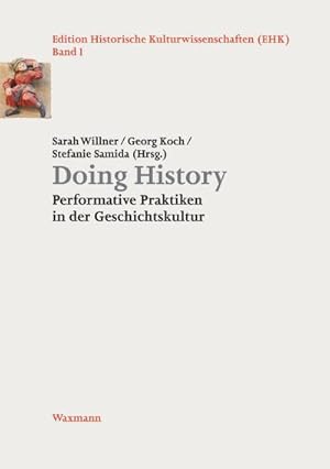 Immagine del venditore per Doing History venduto da BuchWeltWeit Ludwig Meier e.K.