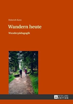 Imagen del vendedor de Wandern heute a la venta por BuchWeltWeit Ludwig Meier e.K.