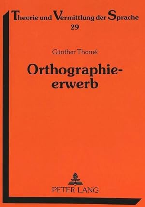 Bild des Verkufers fr Orthographieerwerb zum Verkauf von BuchWeltWeit Ludwig Meier e.K.
