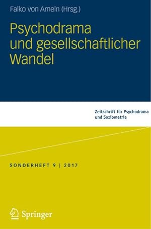 Bild des Verkufers fr Psychodrama und gesellschaftlicher Wandel zum Verkauf von BuchWeltWeit Ludwig Meier e.K.