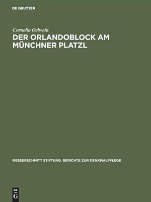 Imagen del vendedor de Der Orlandoblock am Mnchner Platzl a la venta por BuchWeltWeit Ludwig Meier e.K.