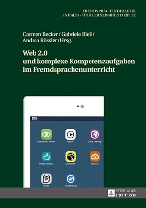 Immagine del venditore per Web 2.0 und komplexe Kompetenzaufgaben im Fremdsprachenunterricht venduto da BuchWeltWeit Ludwig Meier e.K.