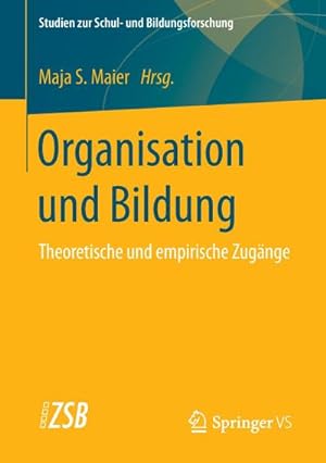 Imagen del vendedor de Organisation und Bildung a la venta por BuchWeltWeit Ludwig Meier e.K.