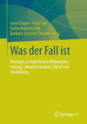 Seller image for Was der Fall ist for sale by BuchWeltWeit Ludwig Meier e.K.