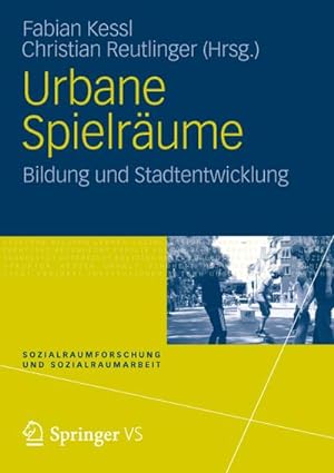 Seller image for Urbane Spielrume for sale by BuchWeltWeit Ludwig Meier e.K.
