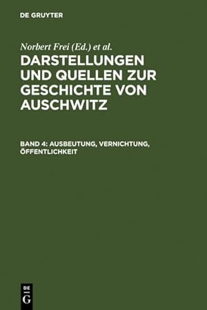 Image du vendeur pour Ausbeutung, Vernichtung, ffentlichkeit mis en vente par BuchWeltWeit Ludwig Meier e.K.