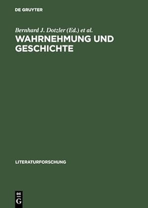 Bild des Verkufers fr Wahrnehmung und Geschichte zum Verkauf von BuchWeltWeit Ludwig Meier e.K.