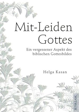 Bild des Verkufers fr Mit-Leiden Gottes zum Verkauf von BuchWeltWeit Ludwig Meier e.K.