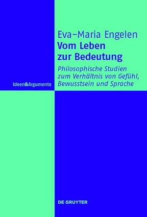 Bild des Verkufers fr Vom Leben zur Bedeutung zum Verkauf von BuchWeltWeit Ludwig Meier e.K.