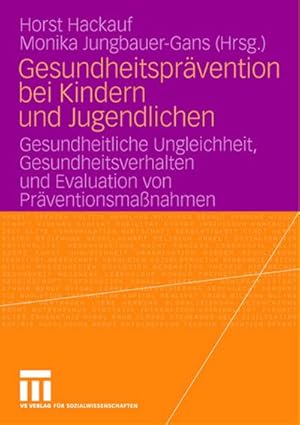 Seller image for Gesundheitsprvention bei Kindern und Jugendlichen for sale by BuchWeltWeit Ludwig Meier e.K.