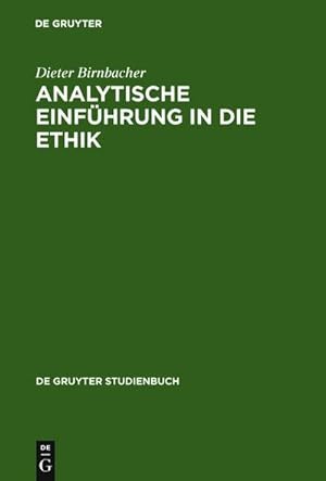Seller image for Analytische Einfhrung in die Ethik for sale by BuchWeltWeit Ludwig Meier e.K.