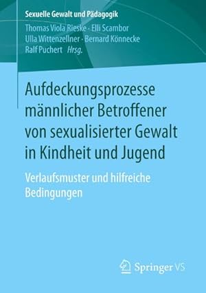 Seller image for Aufdeckungsprozesse mnnlicher Betroffener von sexualisierter Gewalt in Kindheit und Jugend for sale by BuchWeltWeit Ludwig Meier e.K.