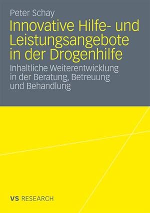 Seller image for Innovative Hilfe- und Leistungsangebote in der Drogenhilfe for sale by BuchWeltWeit Ludwig Meier e.K.