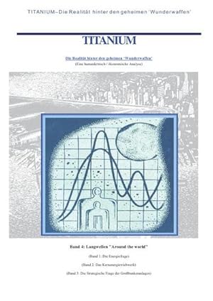 Imagen del vendedor de Titanium / Titanium - Die Realitt hinter den geheimen Wunderwaffen a la venta por BuchWeltWeit Ludwig Meier e.K.