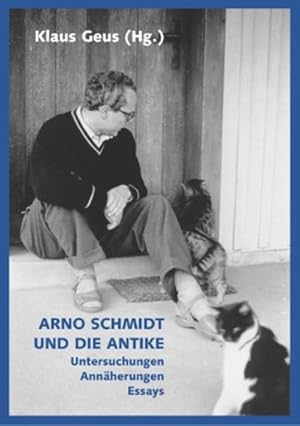 Immagine del venditore per Arno Schmidt und die Antike venduto da BuchWeltWeit Ludwig Meier e.K.