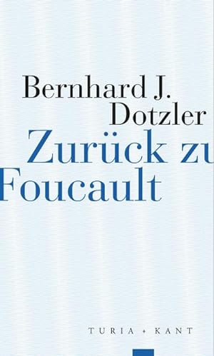 Seller image for Zurck zu Foucault for sale by BuchWeltWeit Ludwig Meier e.K.